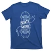 Skate More Skateboard Gift T-Shirt