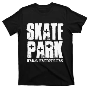 Skate Park Freestyle Skateboard Skater Gifts T-Shirt