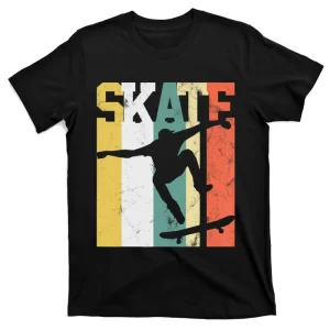 Skate Skateboarder Gift Skateboard Retro TShirt T-Shirt