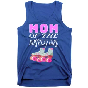 Skater Bday Mom Of The Birthday Girl Roller Skate Party Gift Tank Top