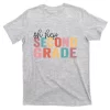 Teacher Oh Hey 2nd Second Grade Back To School T-Shirt