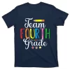 Team 4th Grade Teacher Student Fourth Grade Back To School T-Shirt