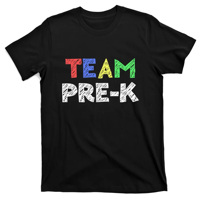 Team PreK Teacher Back To School Funny T-Shirt