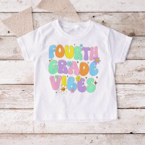 1st Day Of School 4th Grade Vibes Student Teacher Kids T Shirt 4