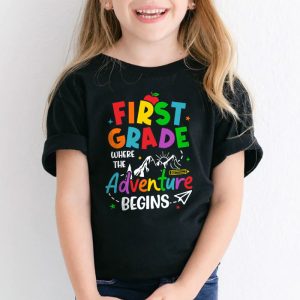 1st Grade Where The Adventure Begins Back To School Teacher Kids T Shirt 3 1