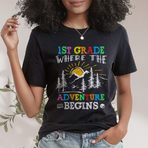 1st Grade Where The Adventure Begins Back To School Teacher Kids T-Shirt