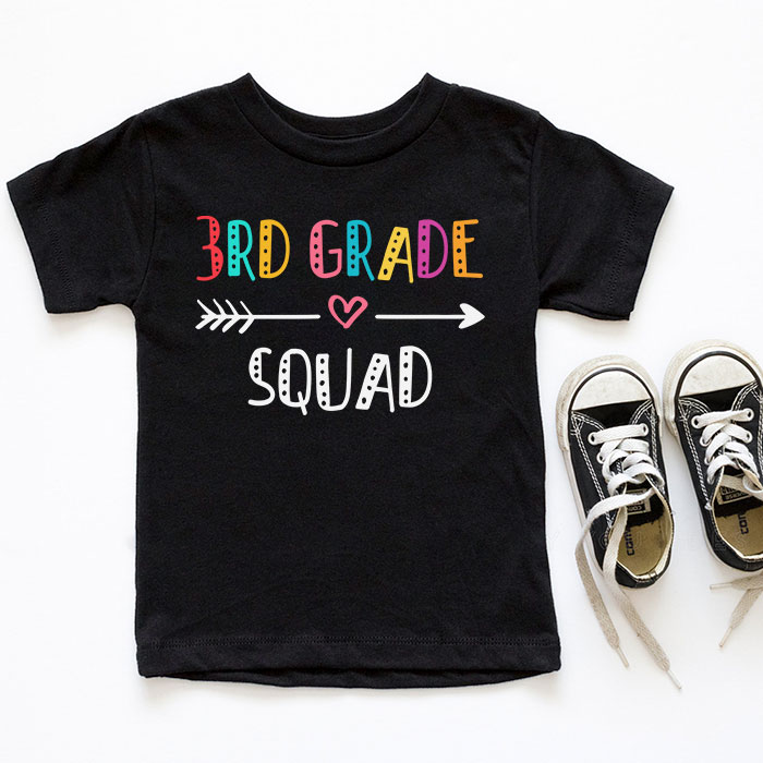 Welcome Back To School 3rd Grade Squad Teacher Student Gift T-Shirt 1 ...