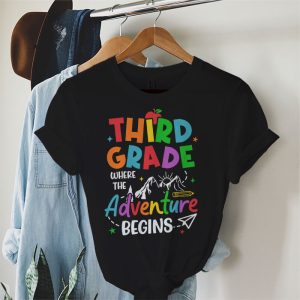 3rd Grade Where The Adventure Begins Back To School Teacher Kids T Shirt 1 1