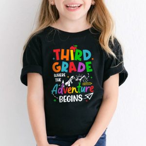 3rd Grade Where The Adventure Begins Back To School Teacher Kids T Shirt 3 1