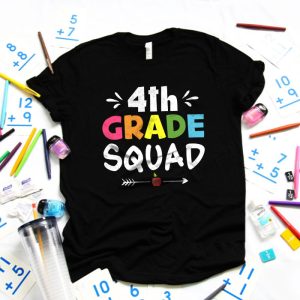 4th Grade Squad Fourth Teacher Student Team Back To School T Shirt 3 1