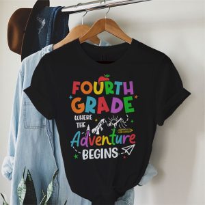 4th Grade Where The Adventure Begins Back To School Teacher Kids T Shirt 1 1