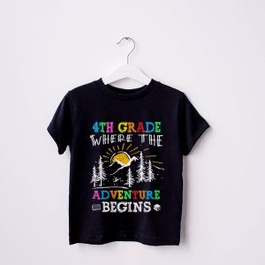 4th Grade Where The Adventure Begins Back To School Teacher Kids T Shirt 6