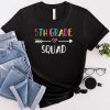 5th Grade Squad Fifth Teacher Student Team Back To School T-Shirt