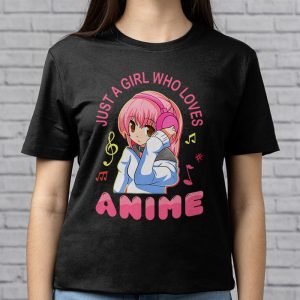 Anime Shirts For Girls Women Just A Girl Who Loves Anime T Shirt 3 4