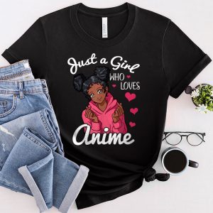 Anime Shirts For Girls Women Just A Girl Who Loves Anime T-Shirt 4