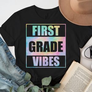 Back To School 1st Grade Vibes First Day Of School Teachers T Shirt a 3