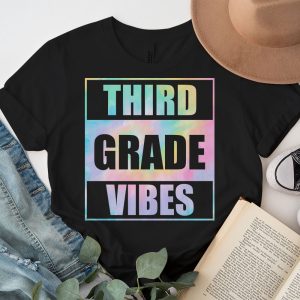 Back To School 3rd Grade Vibes First Day Of School Teachers T Shirt a 3