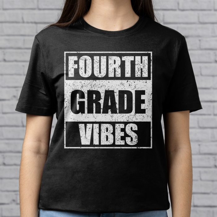 Back To School 4th Grade Vibes First Day Of School Teachers T Shirt 5