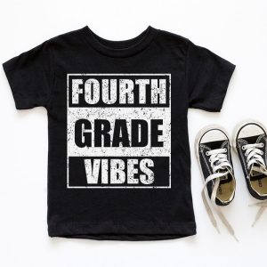 Back To School 4th Grade Vibes First Day Of School Teachers T Shirt 6