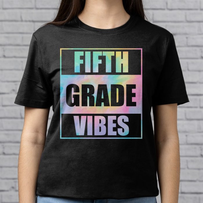 Back To School 5th Grade Vibes First Day Of School Teachers T Shirt a 5