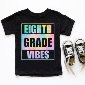 Back To School 8th Grade Vibes First Day Of School Teachers T Shirt a 6