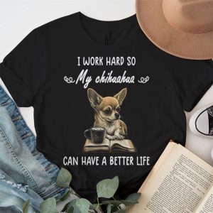 Funny Chihuahua Shirt Chihuahua Lover Gifts T Shirt 1 2