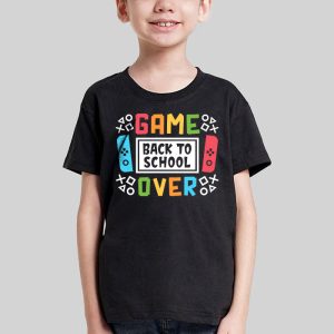 Game Over Back To School Funny First Day School Kids Boys T Shirt 1 3