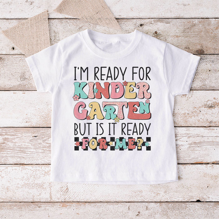 Groovy-Im-Ready-For-Kindergarten-But-Is-It-Ready-For-Me-T-Shirt-1-5 Groovy Im Ready For Kindergarten But Is It Ready For Me T Shirt 1 5