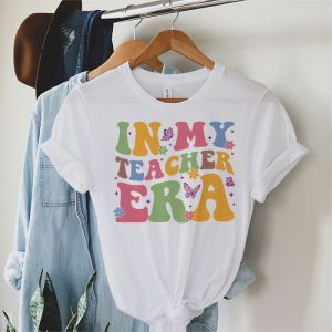 Groovy In My Teacher Era First Day Of School Back To School T Shirt 3 3