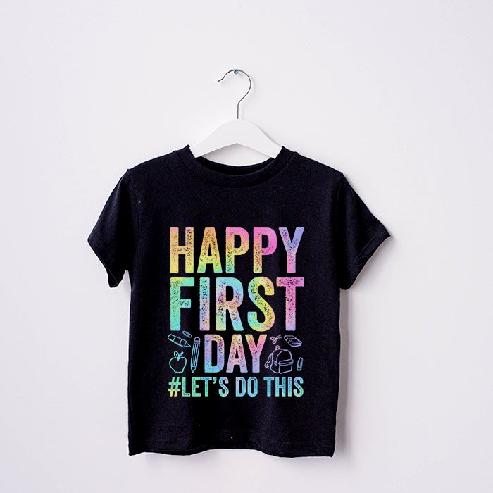 Happy-First-Day-Lets-Do-This-Tie-Dye-Welcome-Back-To-School-T-Shirt-1-3 Happy First Day Lets Do This Tie Dye Welcome Back To School T Shirt 1 3