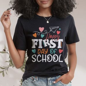 Happy First Day Of School Back To School Teacher Student Kid T-Shirt