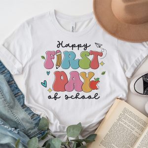 Happy First Day Of School Shirt Teachers Kids Back To School T Shirt 3 8