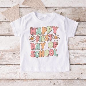 Happy First Day Of School Shirt Teachers Kids Back To School T Shirt 4 10