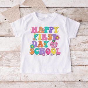 Happy First Day Of School Shirt Teachers Kids Back To School T Shirt c 4 1