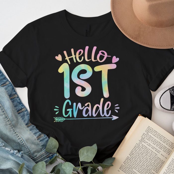 Hello 1st Grade Teachers Students Tie Dye Back To School T Shirt 7