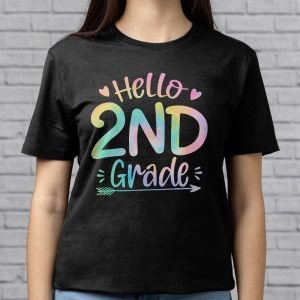 Hello 2nd Grade Teachers Students Tie Dye Back To School T Shirt 9