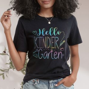First Day Of School Hello Kindergarten Teachers Kids T-Shirt 3 2 Hello Kindergarten Tie Dye Teachers Kids Back to School T Shirt b 2