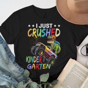 Back To School I Just Crushed Kindergarten Dinosaur TRex Monster Truck T-Shirt 1 3 I Just Crushed Kindergarten Dinosaur TRex Monster Truck T Shirt 3