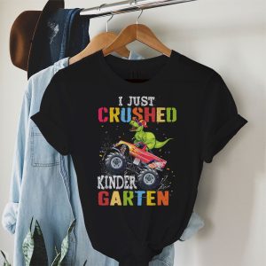 Back To School I Just Crushed Kindergarten Dinosaur TRex Monster Truck T-Shirt 2 1 I Just Crushed Kindergarten Dinosaur TRex Monster Truck T Shirt c 1