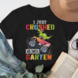 Back To School I Just Crushed Kindergarten Dinosaur TRex Monster Truck T-Shirt 2 2 I Just Crushed Kindergarten Dinosaur TRex Monster Truck T Shirt c 2