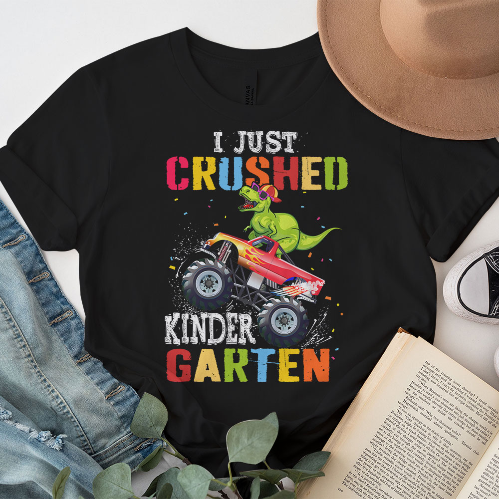 I-Just-Crushed-Kindergarten-Dinosaur-TRex-Monster-Truck-T-Shirt-c-2 I Just Crushed Kindergarten Dinosaur TRex Monster Truck T Shirt c 2