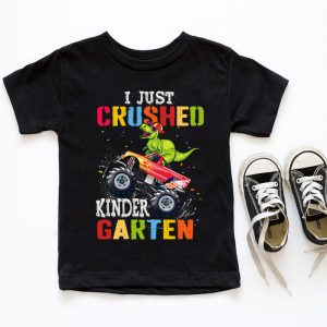 Back To School I Just Crushed Kindergarten Dinosaur TRex Monster Truck T-Shirt 2 7 I Just Crushed Kindergarten Dinosaur TRex Monster Truck T Shirt c 7