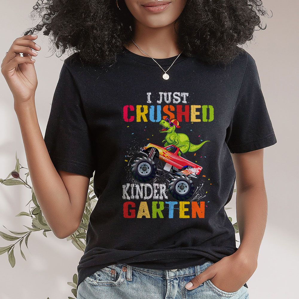 I-Just-Crushed-Kindergarten-Dinosaur-TRex-Monster-Truck-T-Shirt-c I Just Crushed Kindergarten Dinosaur TRex Monster Truck T-Shirt c