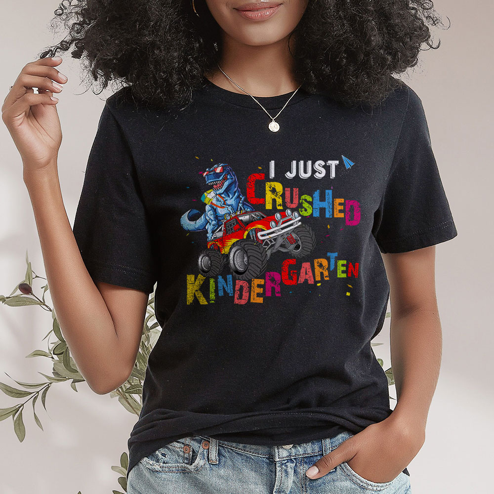 I-Just-Crushed-Kindergarten-Dinosaur-TRex-Monster-Truck-T-Shirt-f-1 I Just Crushed Kindergarten Dinosaur TRex Monster Truck T Shirt f 1