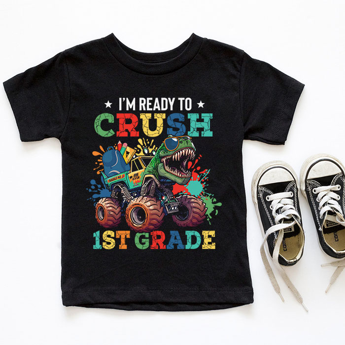 Im-Ready-Crush-First-Grade-Dinosaur-Truck-Back-to-School-Kid-Boys-T-Shirt-1-5 Im Ready Crush First Grade Dinosaur Truck Back to School Kid Boys T Shirt 1 5