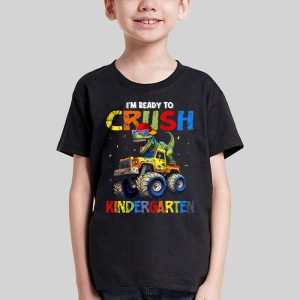 Back To School I'm Ready Crush Kindergarten Dinosaur Truck T-Shirt 3 2 Im Ready Crush Kindergarten Dinosaur Truck Back to School Kid Boys T Shirt 3 2