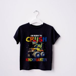 Back To School I'm Ready Crush Kindergarten Dinosaur Truck T-Shirt 3 4 Im Ready Crush Kindergarten Dinosaur Truck Back to School Kid Boys T Shirt 3 4
