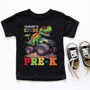 Back To School I'm Ready Crush Pre-K Dinosaur Truck T-Shirt 2 5 Im Ready Crush Pre K Dinosaur Truck Back to School Kid Boys T Shirt 2 5