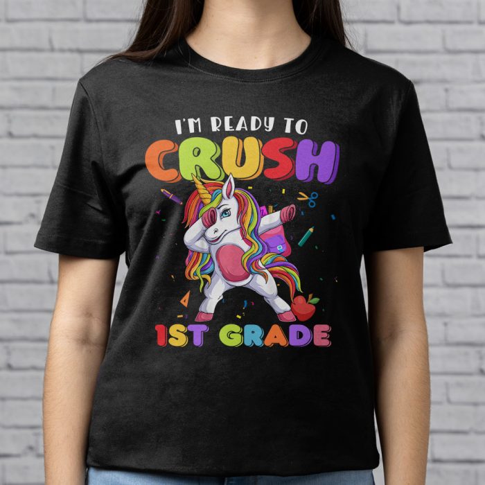 Im Ready To Crush 1st Grade Dabbing Unicorn Back to School T Shirt 3