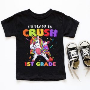 Im Ready To Crush 1st Grade Dabbing Unicorn Back to School T Shirt 4